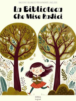 cover image of La Biblioteca Che Mise Radici